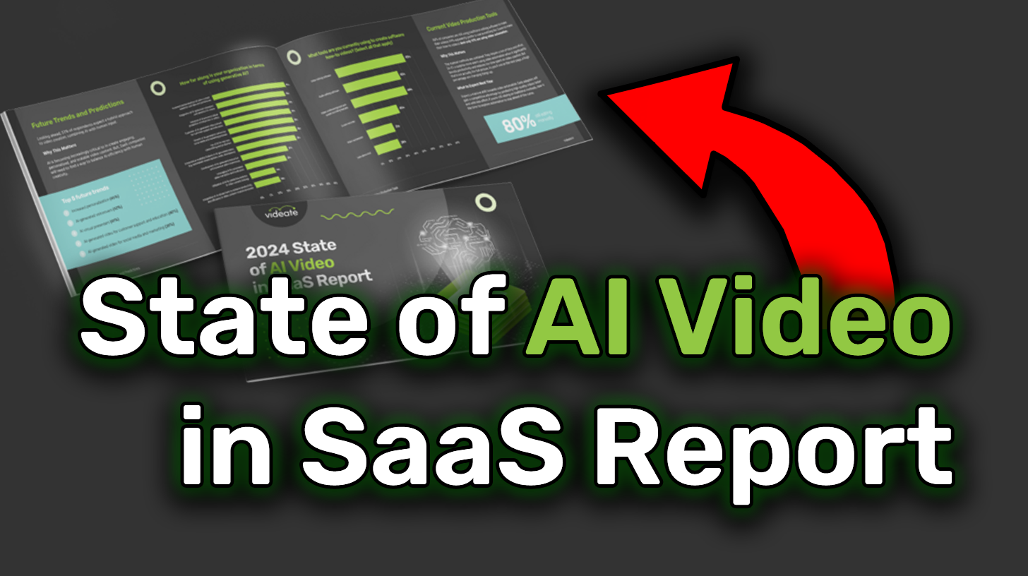 2024 State of AI Video in SaaS Report